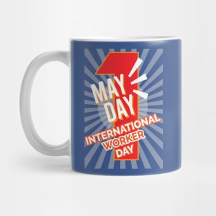 MAY DAY, International Worker Day Mug